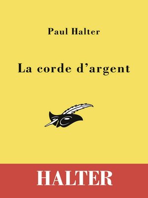 cover image of La corde d'argent